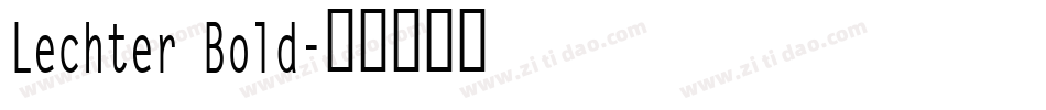 Lechter Bold字体转换